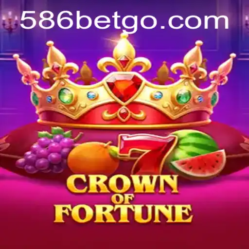 Descubra o Fascinante Mundo de CrownofFortune e as Excitantes Oportunidades da 586bet